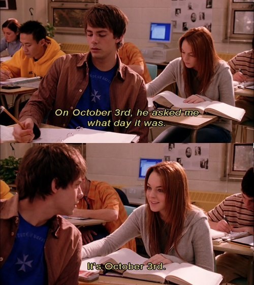 Screencap from the film Mean Girls for October 3rd