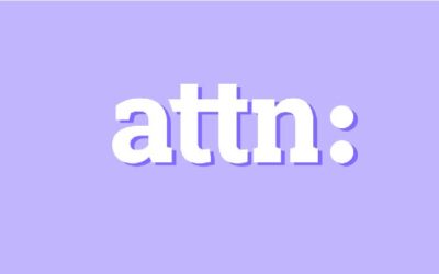 "Don’t State The Obvious" – How ATTN: Reach Their Audience