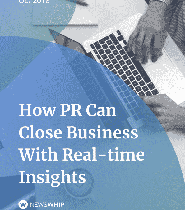 How PR Can Close Business With Real-time Insights