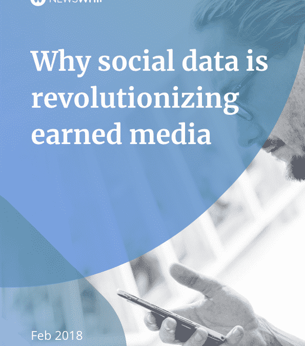 Why Social Data Is Revolutionizing Earned Media
