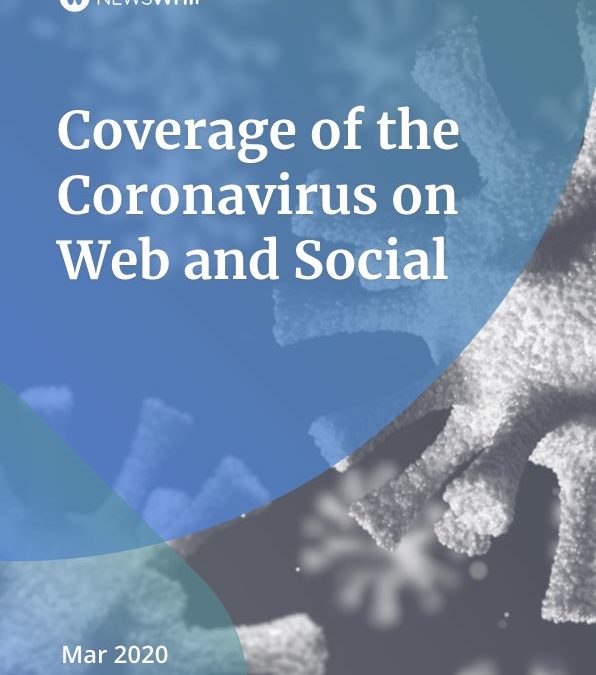 Coverage of the Coronavirus on web and social