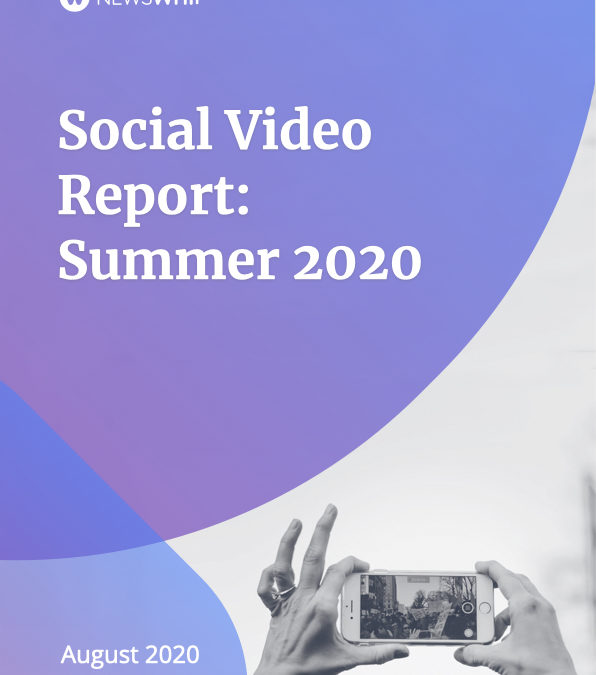 Social video: Summer 2020