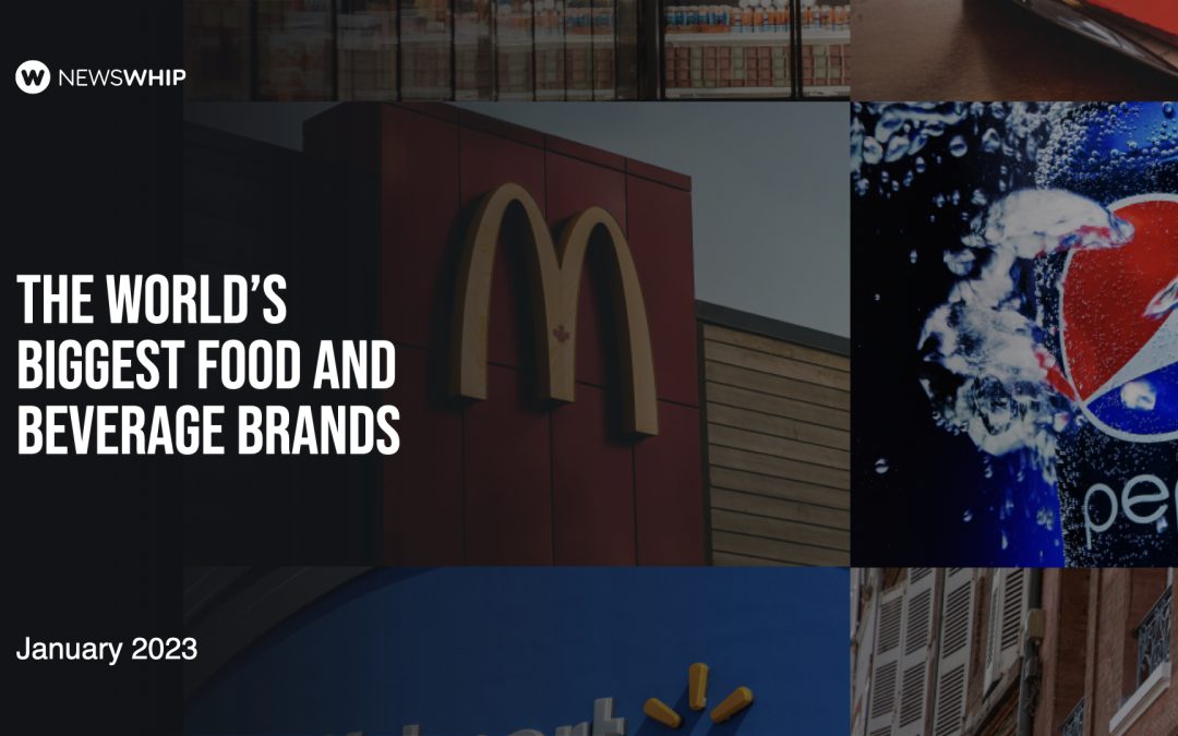 The world’s biggest food and beverage brands